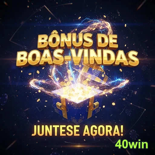 Aposte com responsabilidade e aproveite os benefícios exclusivos - 40win