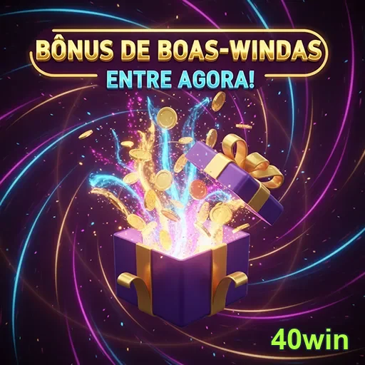Imagem promocional do 40win destacando o Bônus 06, no site 40win, oferecendo vantagens exclusivas para usuários brasilei